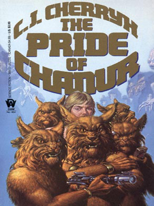 Title details for The Pride of Chanur by C.J. Cherryh - Available